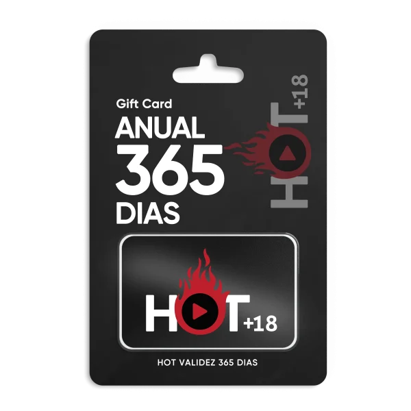 Hot 18+ | Validez de 365 Dias